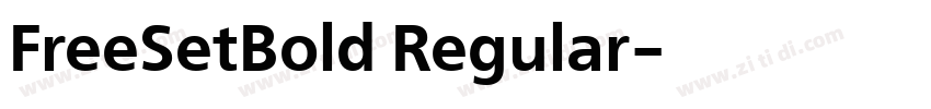 FreeSetBold Regular字体转换